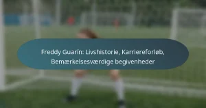 Freddy Guarín: Livshistorie, Karriereforløb, Bemærkelsesværdige begivenheder